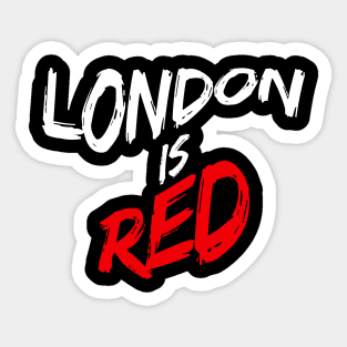 London is Red Sticker